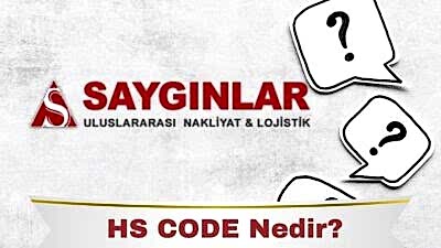HS CODE Nedir?