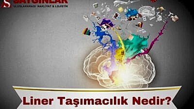 Liner Taşımacılık Nedir?