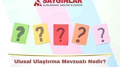 Ulusal Ulaştırma Mevzuatı Nedir?