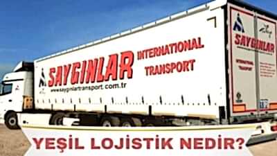 Yeşil Lojistik Nedir?